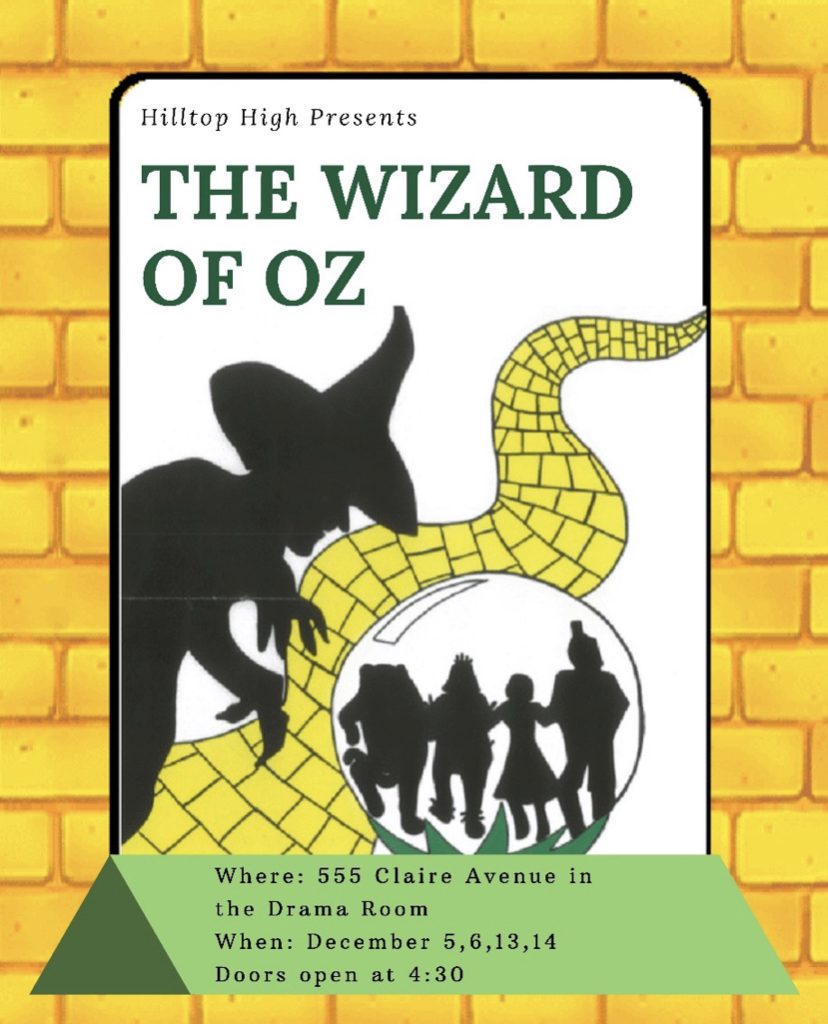 Hilltop High Presents The Wizard of Oz