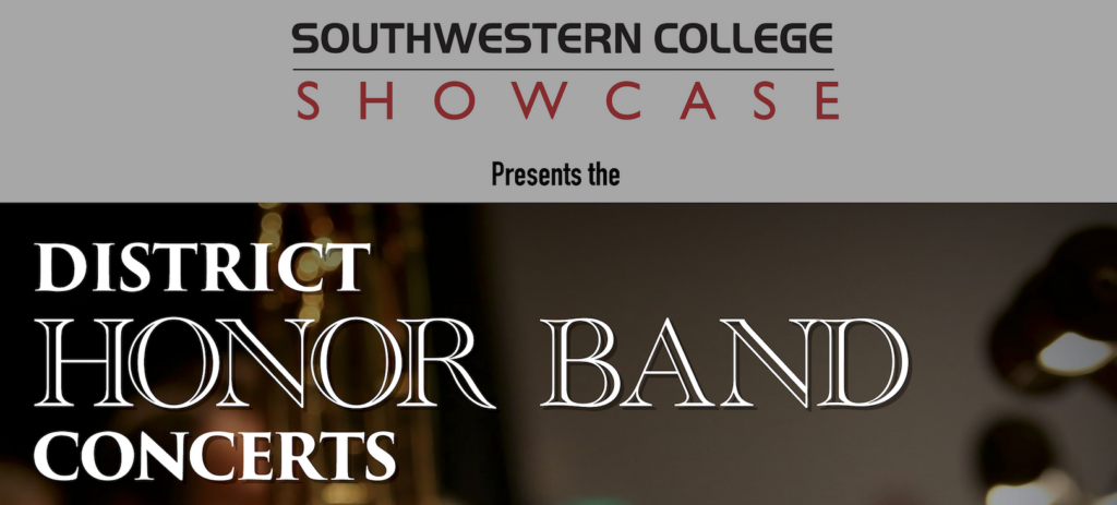 2025 Southwestern College Showcase – District Honor Band Concerts